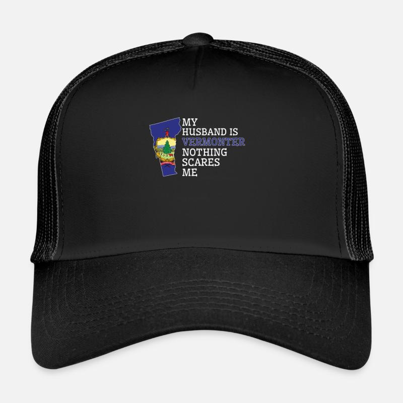 Nichts macht mir Angst Vermonter Ehemann Vermont Trucker Cap