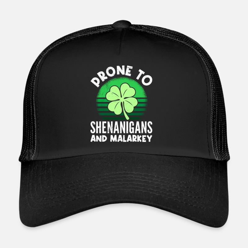 Prone to be Shenanigan & Malarkey St Patricks Day Trucker Cap