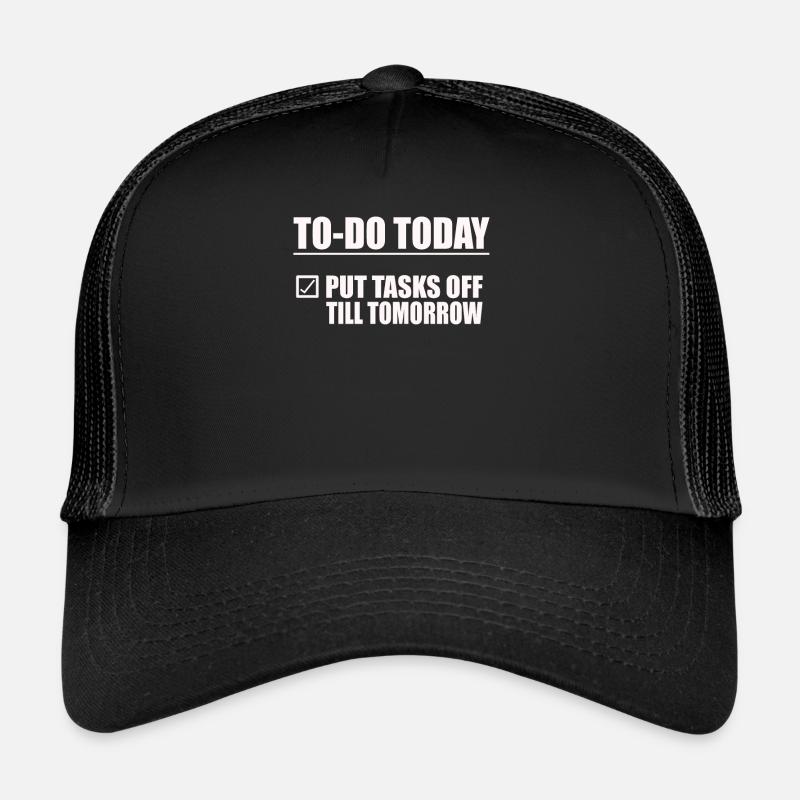 funny to-do list relaxing design today Trucker Cap