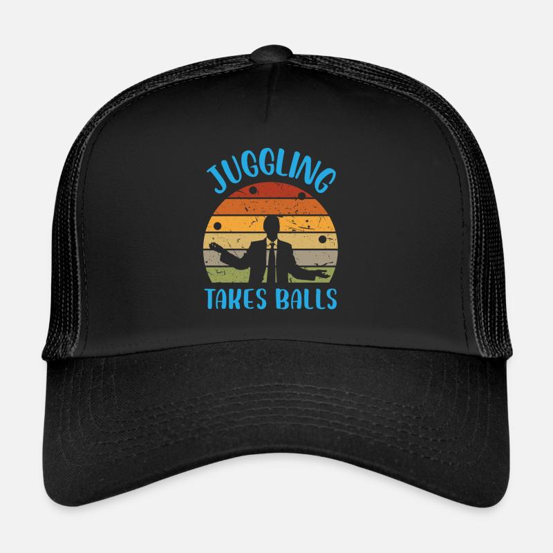 Juggling Takes Balls Trucker Cap