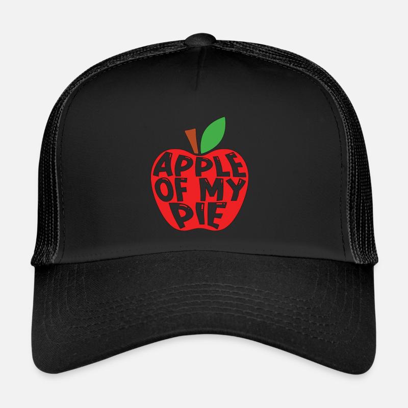 Apple Pie Apple Of My Pie Cooking Fruit Pastries Trucker Cap