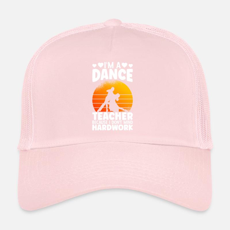Je suis professeur de danse Casquette trucker 