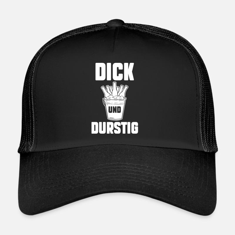 Dick Und Durstig Bier Trucker Cap