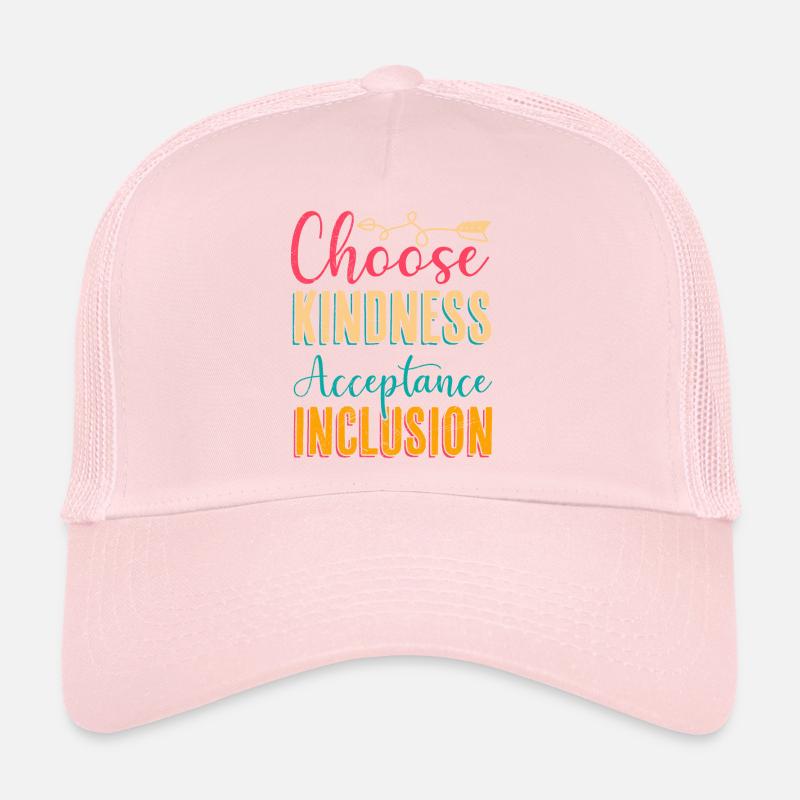 Choisir la gentillesse Acceptation Inclusion Diversité Casquette trucker 