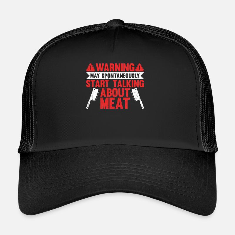 Spontaneously Start Talking About Meat Butcher Trucker Cap