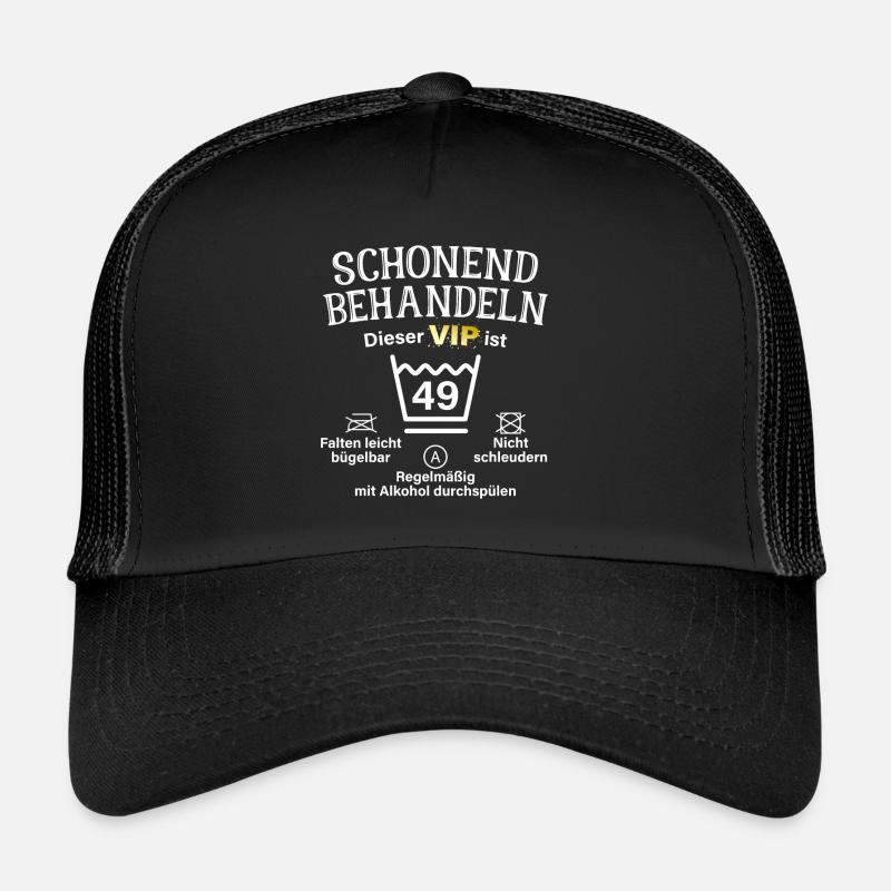 49. Geburtstag Schonend Behandeln 49 VIP ist 49 Trucker Cap