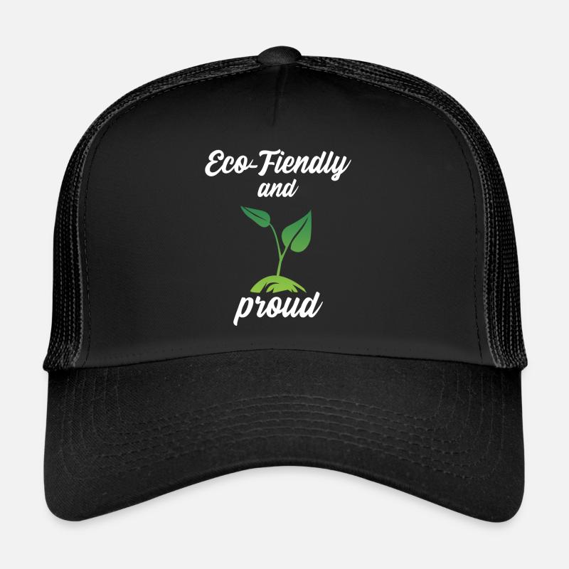 Eco-Friendly and Proud Trucker Cap