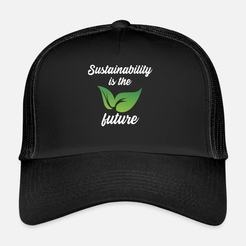 Sustainability is the future - Trucker Cap - black/black