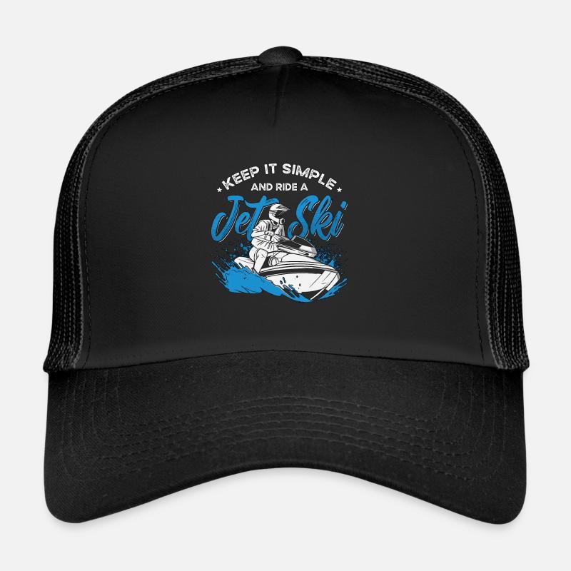 Jet Skiing Keep It Simple And Watercraft Jet Skier - Trucker Cap - black/black