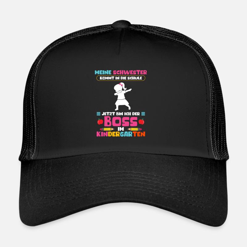 Schwester kommt in die Schule Jetzt bin ich Chef - Trucker Cap - Schwarz/Schwarz