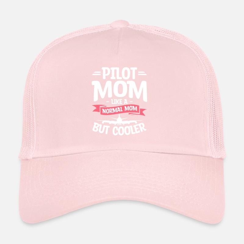 Maman pilote comme une maman normale mais une aviation plus cool Casquette trucker 