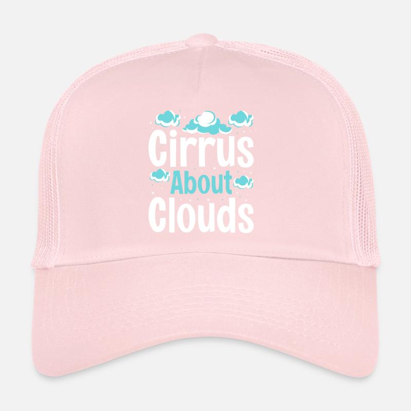 Cirrus About Clouds Meteorologist Meteorology Trucker Cap