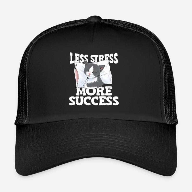 Moins de stress Plus de succès Sieste Chat Stress Casquette trucker 