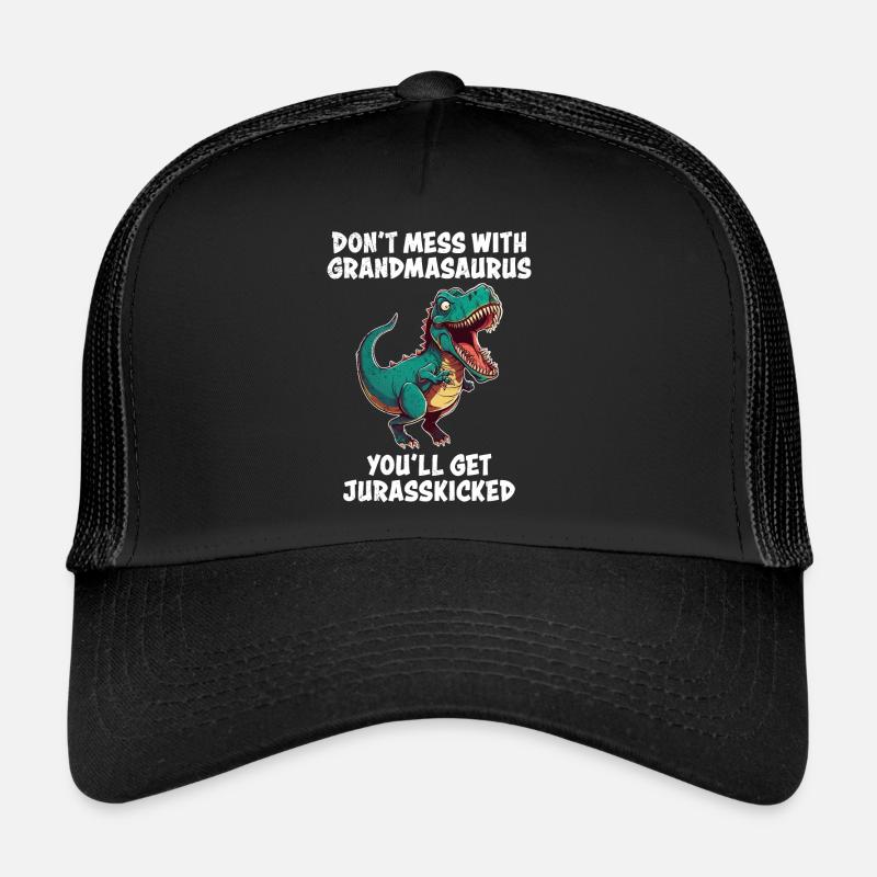 Grandma Dont mess with Omasaurus Grandmother Dino Trucker Cap