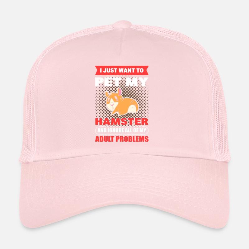 Je veux juste caresser mes problèmes d’adulte de hamster Casquette trucker 