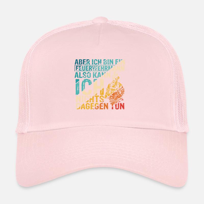 Hasse Es So Sexy Zu Sein Aber Ich Bin Ein Feuerweh Trucker Cap