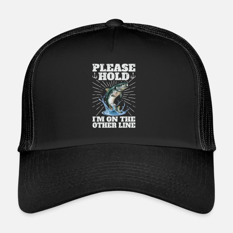 Please Hold I'm On The Other Line Fish Hook Fish Trucker Cap