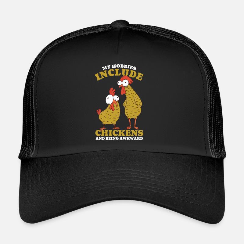 My Hobbies Include Chickens Trucker Cap