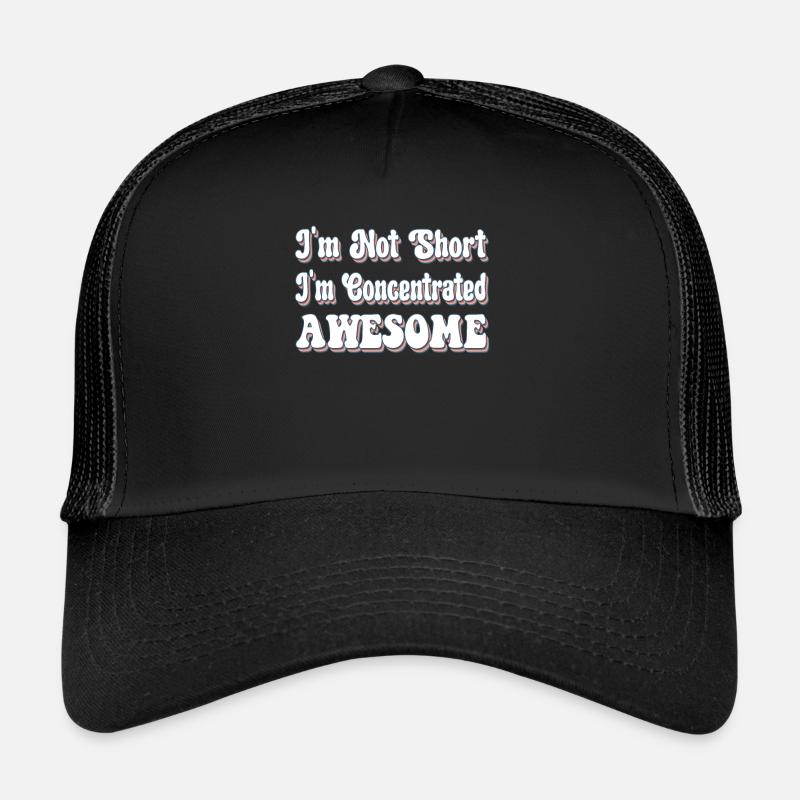 Ich bin nicht klein, ich bin konzentriert, großartig, lustig Trucker Cap