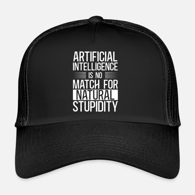 Artificial intelligence Shirt - Trucker Cap - black/black