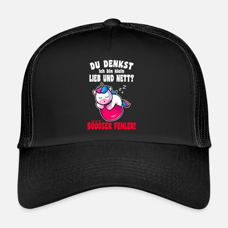 Du Denkst Ich Bin Klein Lieb Und Nett Einhorn Trucker Cap