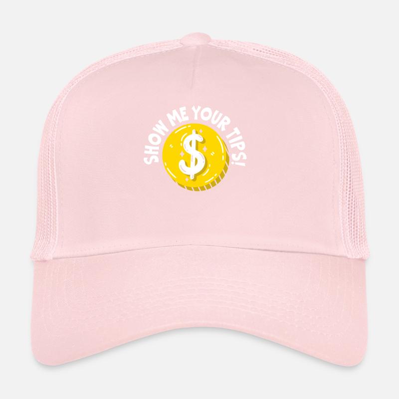 Show Me Your Tips Waiter Waitress Bartender Trucker Cap
