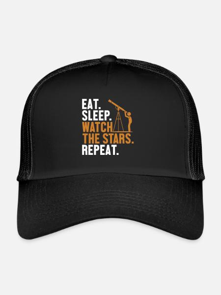 Eat Sleep Watch The Stars Repeat Cosmologist - Trucker Cap - black/black - Front