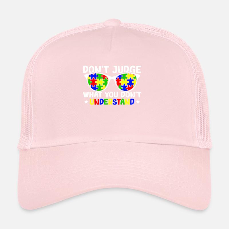 Sensibilisation à l’autisme – Ne condamnez pas quoi Casquette trucker 