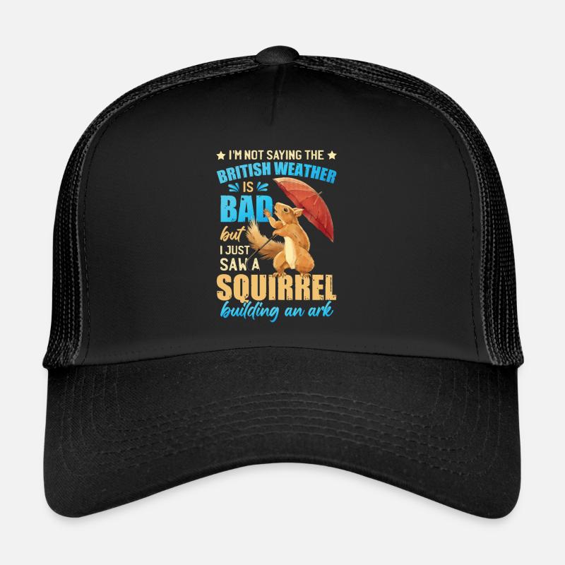 Funny British Weather Joke Trucker Cap