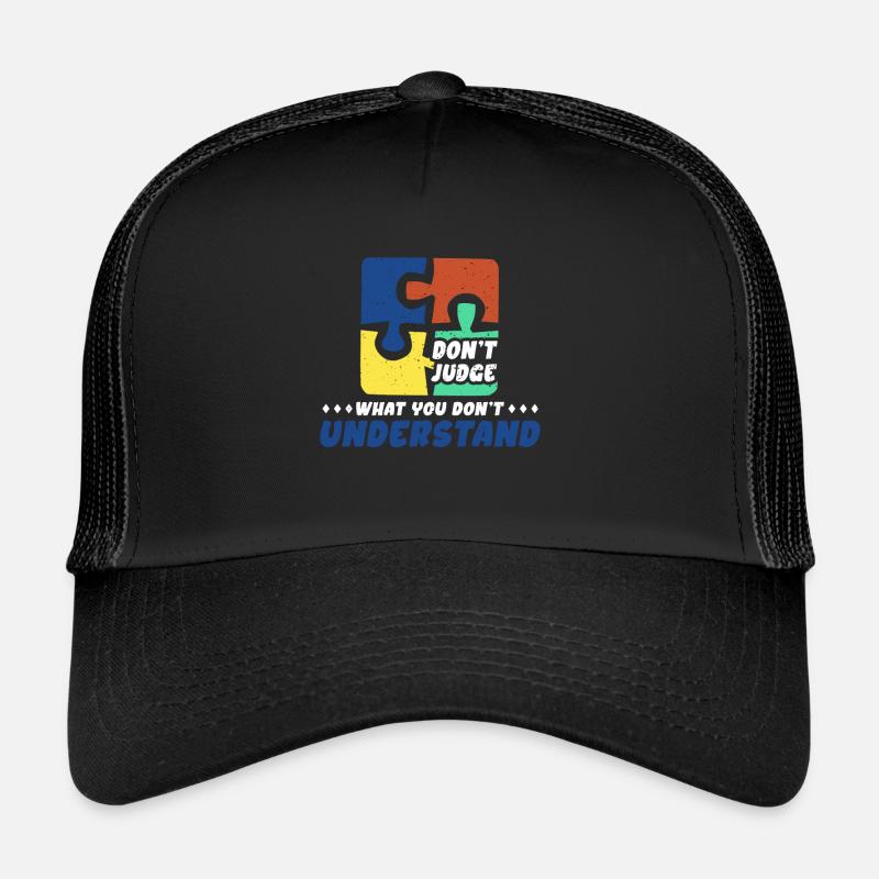Sensibilisation à l’autisme – Ne condamnez pas quoi Casquette trucker 