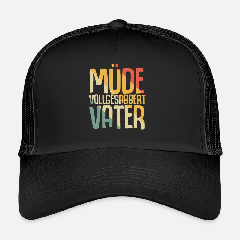 Vatertag müde Babysabber Papa Vater - Trucker Cap - Schwarz/Schwarz