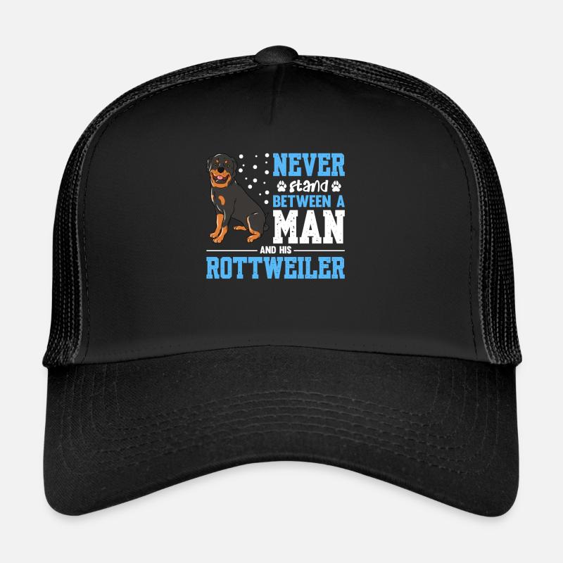 Never Stand Between A Man And His Rottweiler Copy Trucker Cap