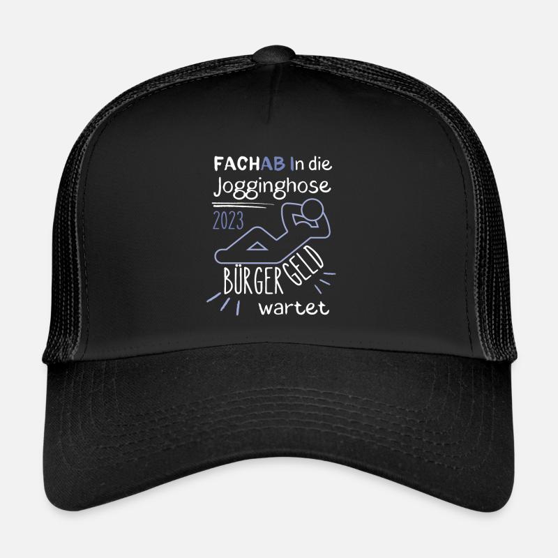 FACHAB In die Jogginghose Bürgergeld wartet blau Trucker Cap