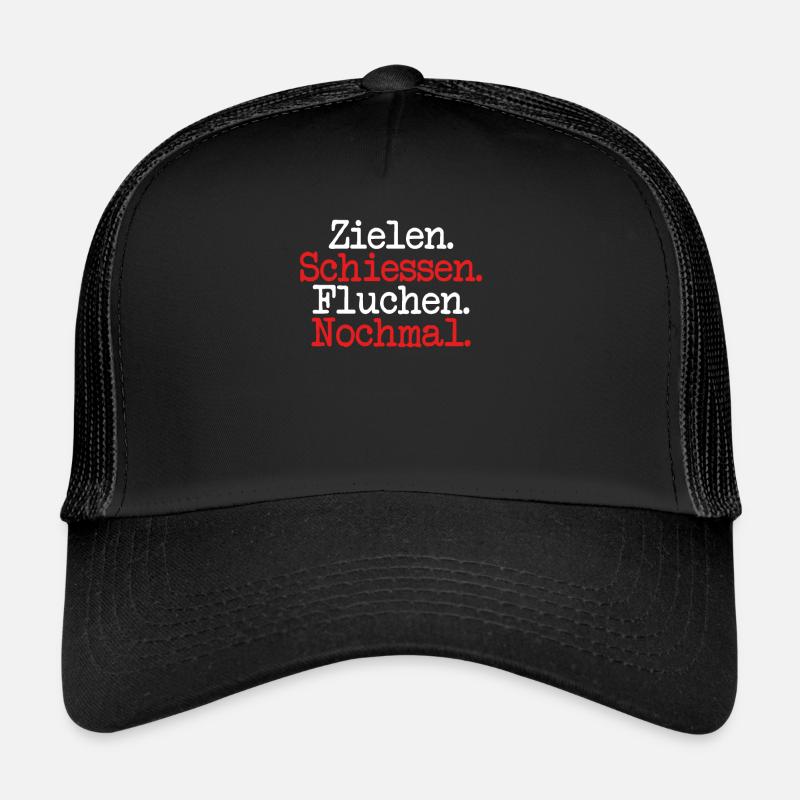 Zielen schießen fluchen nochmal Trucker Cap