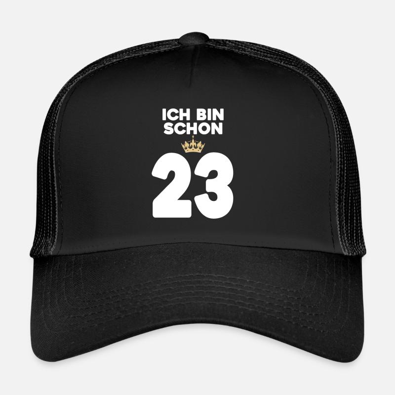 23. Geburtstag Geschenk - 23 Jahre mit Krone - Trucker Cap - Schwarz/Schwarz