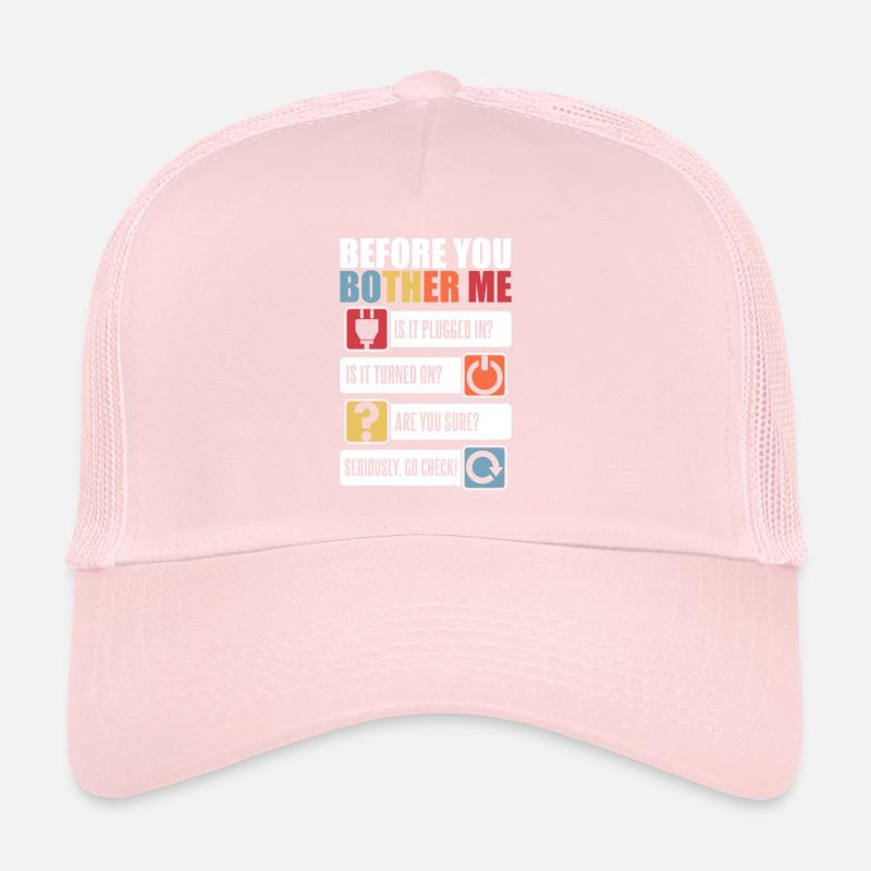 Before You Bother Me Informatiker Admin Trucker Cap