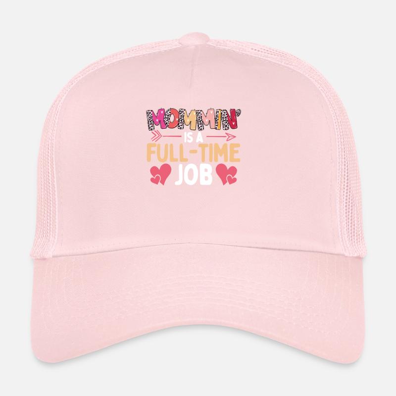 Maman est un emploi à temps plein Casquette trucker 