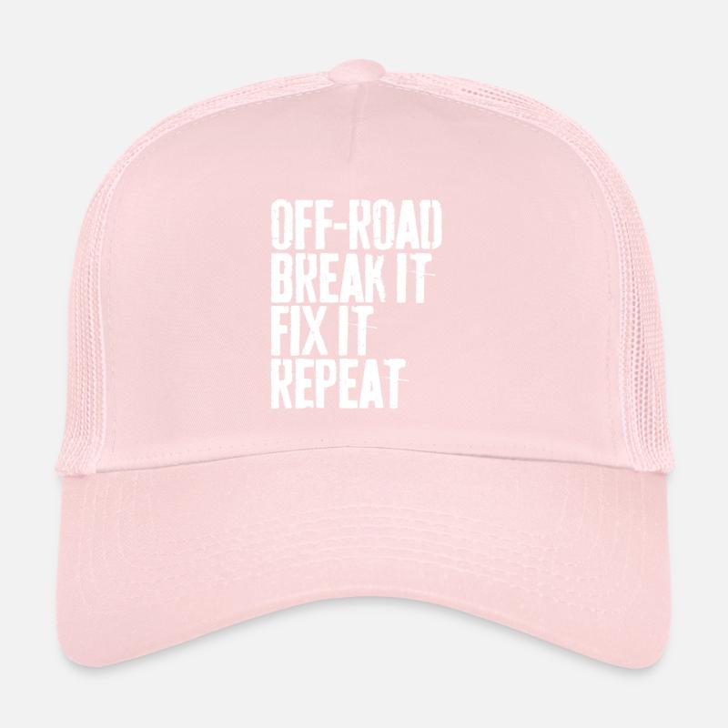 Off-Road Break It Fix It Répéter le cadeau hors route Casquette trucker 