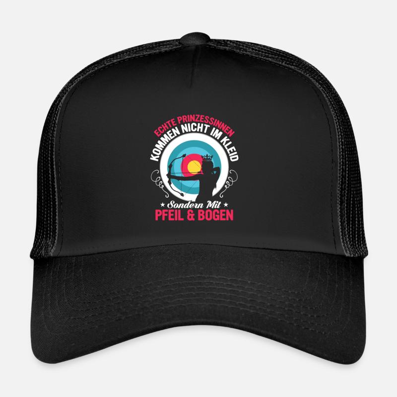 Echte Prinzessinen kommen mit Pfeil & Bogen Schies Trucker Cap