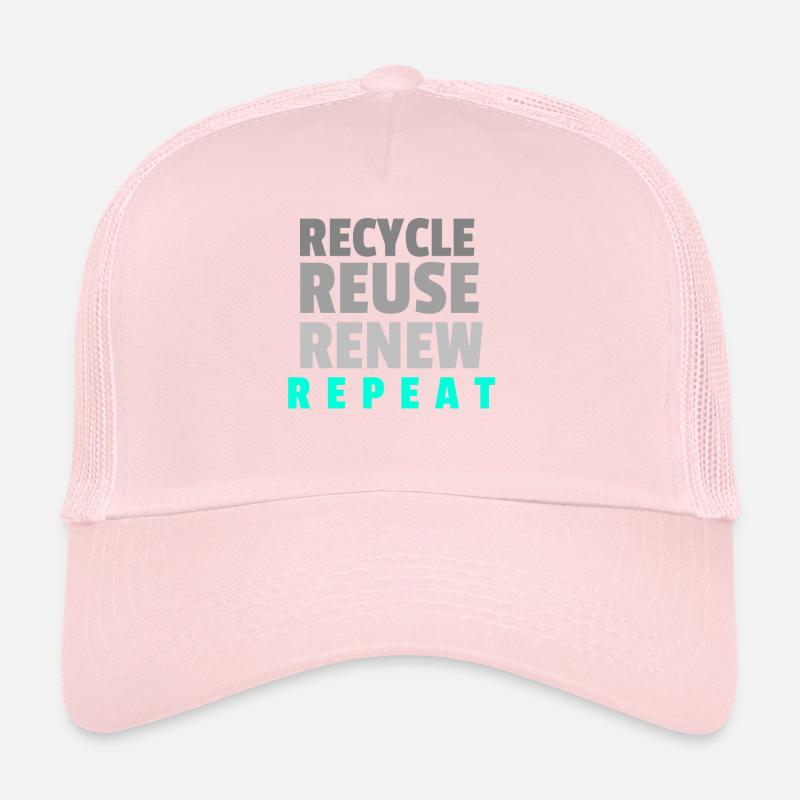 Recycle Reuse Renew Repeat Trucker Cap