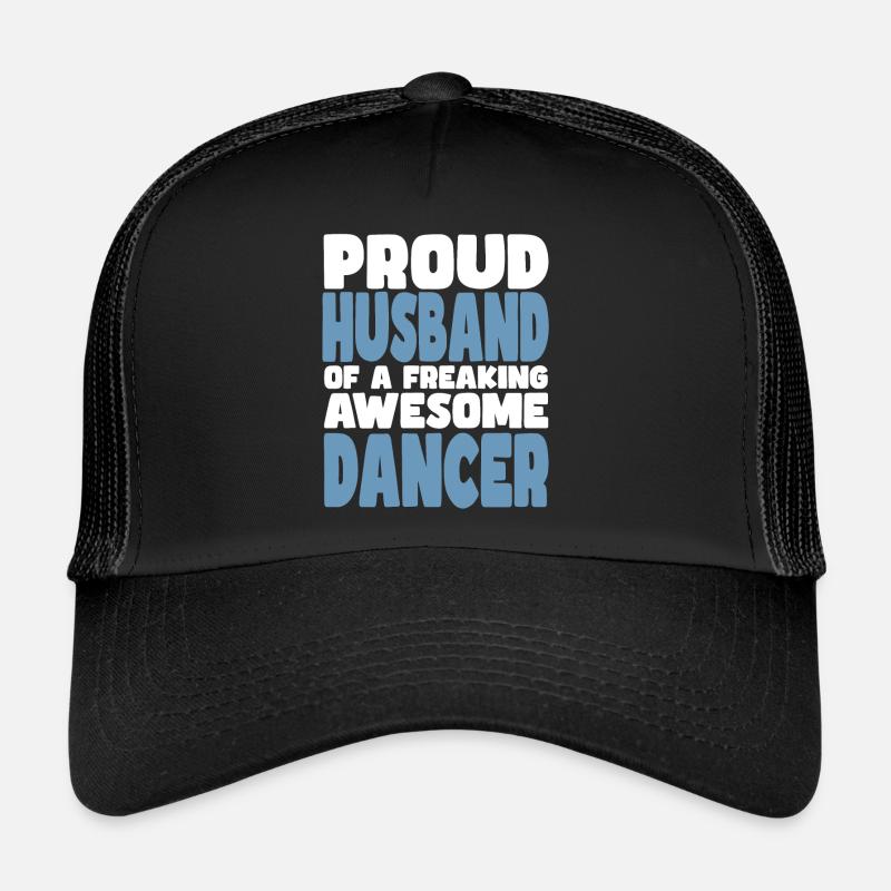 Stolze Ehefrau Eines Verdammt Guten Tänzers Trucker Cap