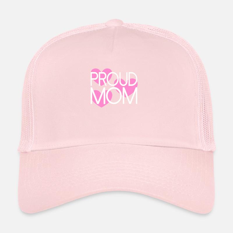 proud mom Trucker Cap