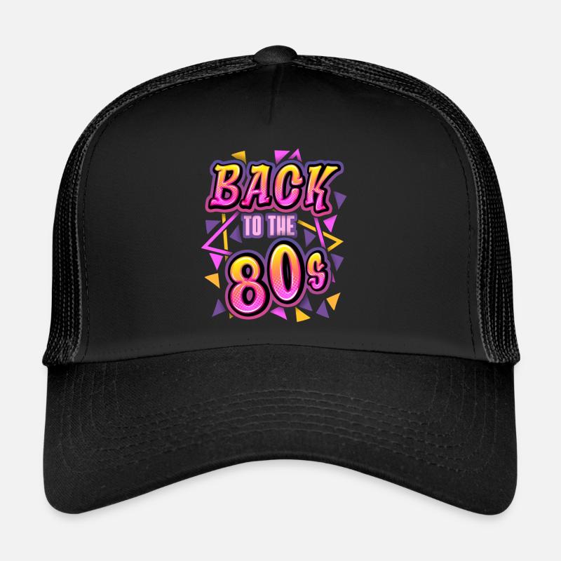 1980s, 1980s, Retro Spruch Back To The 80s Trucker Cap