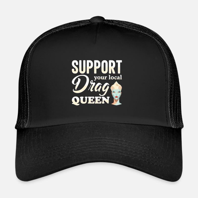 Support your local drag queen Pride Trucker Cap