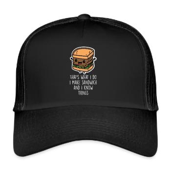 Funny Sandwich Lover Food Sandwiches - Trucker Cap - black/black - Front