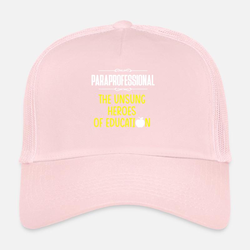 Paraprofessional Teacher Para Educator Trucker Cap