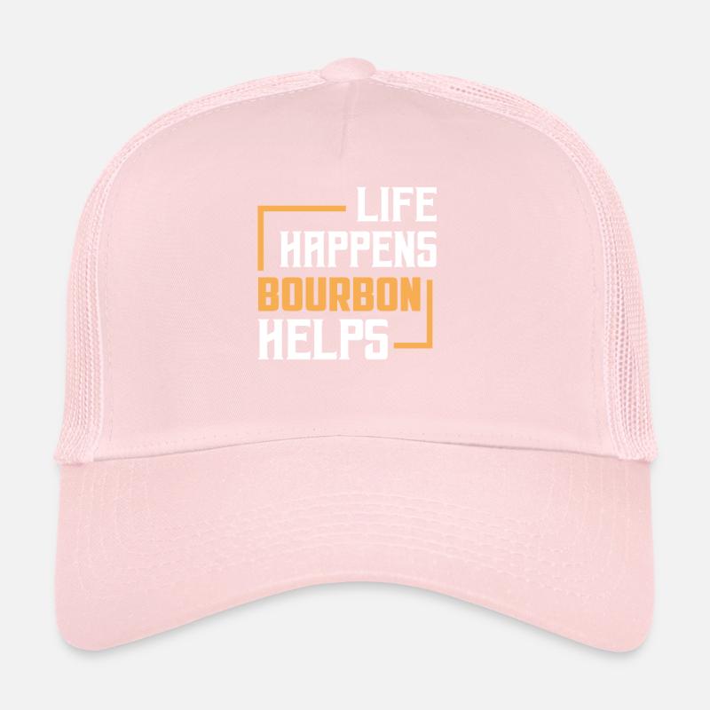 Life Happens Le bourbon aide à boire du whisky Casquette trucker 