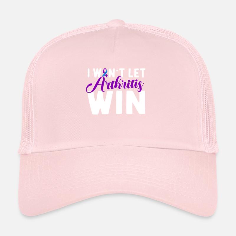 I Want Let Arthritis Win Rheumatoid Arthritis Trucker Cap