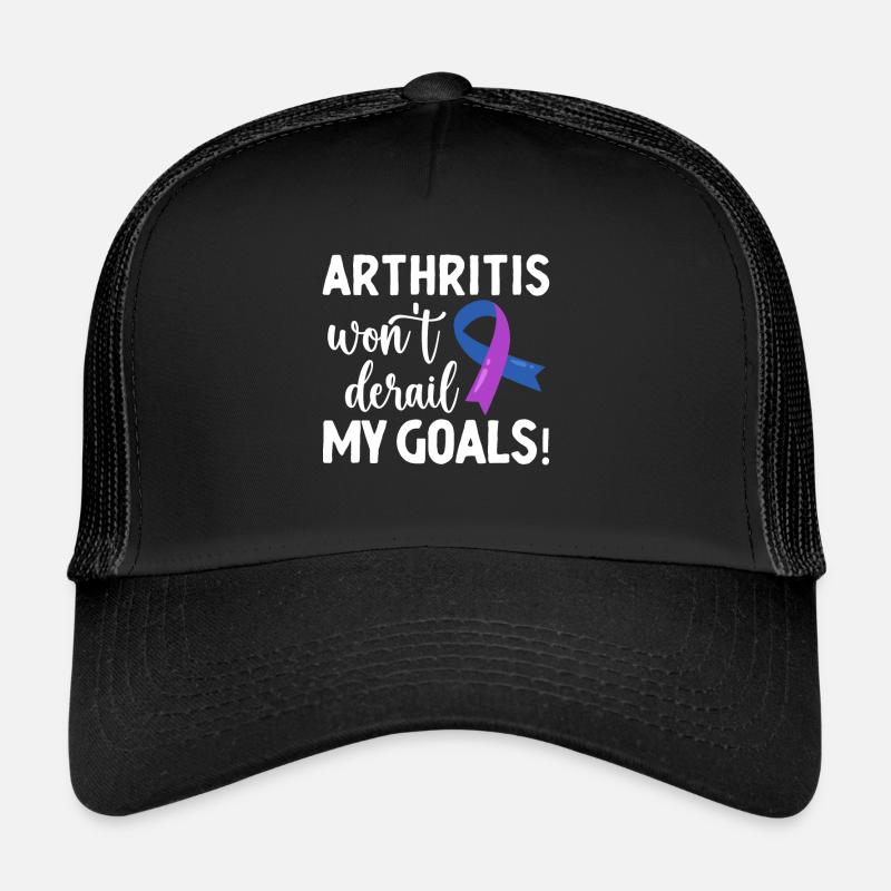 Arthritis Wird Mich Nicht Von Meinen Zielen Trucker Cap