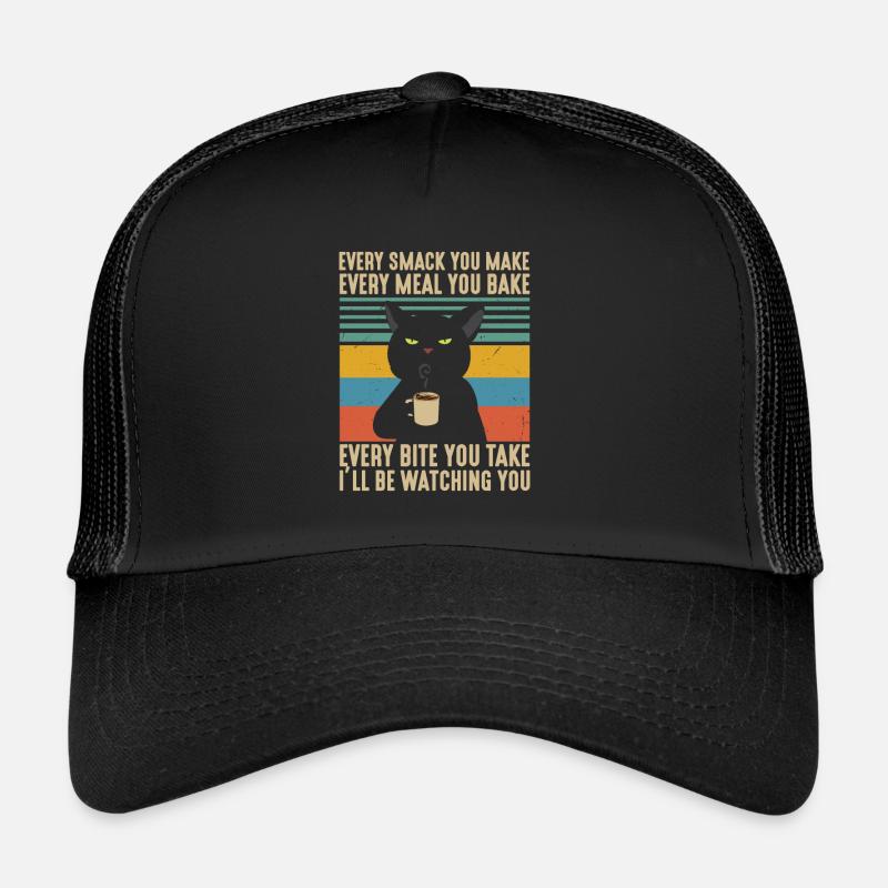 Chaque claque chaque repas chaque bouchée que je vais regarder Casquette trucker 